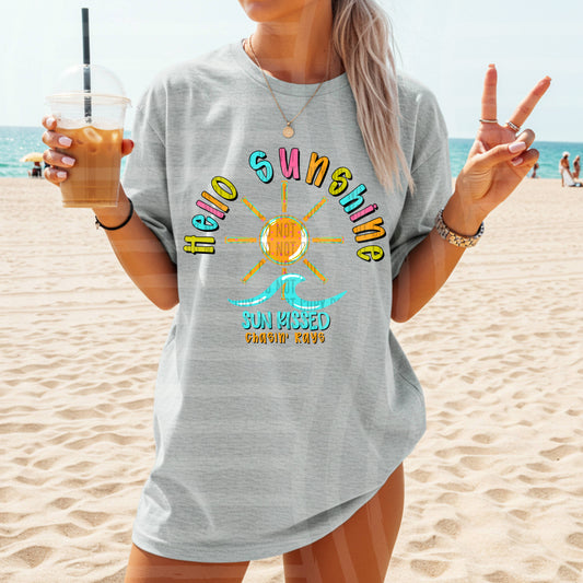 Hello Sunshine Sun Kissed Chasin' Rays