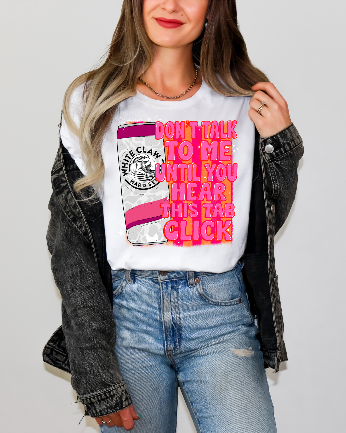 Don't Talk To Me Until You Hear This Tab Click White Claw
