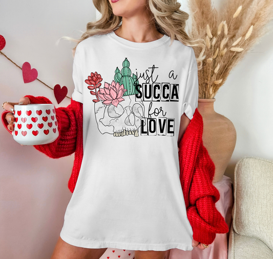 Just A Succa For Love