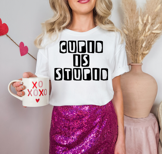 Cupid Is Stupid Black Outline Letters