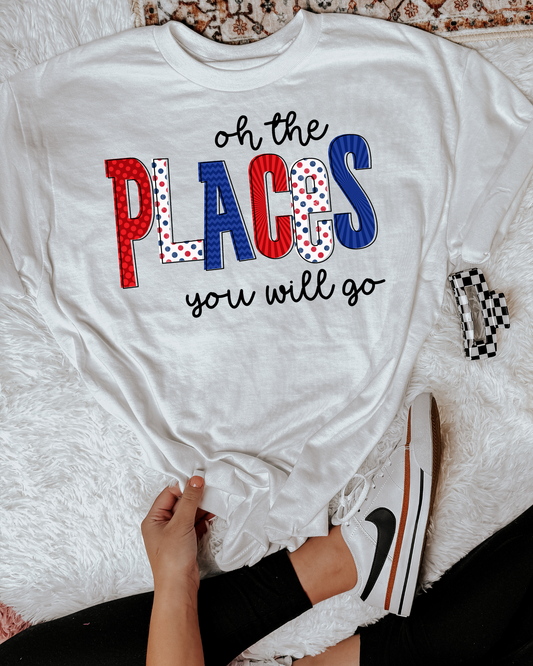 Oh The Places You Will Go