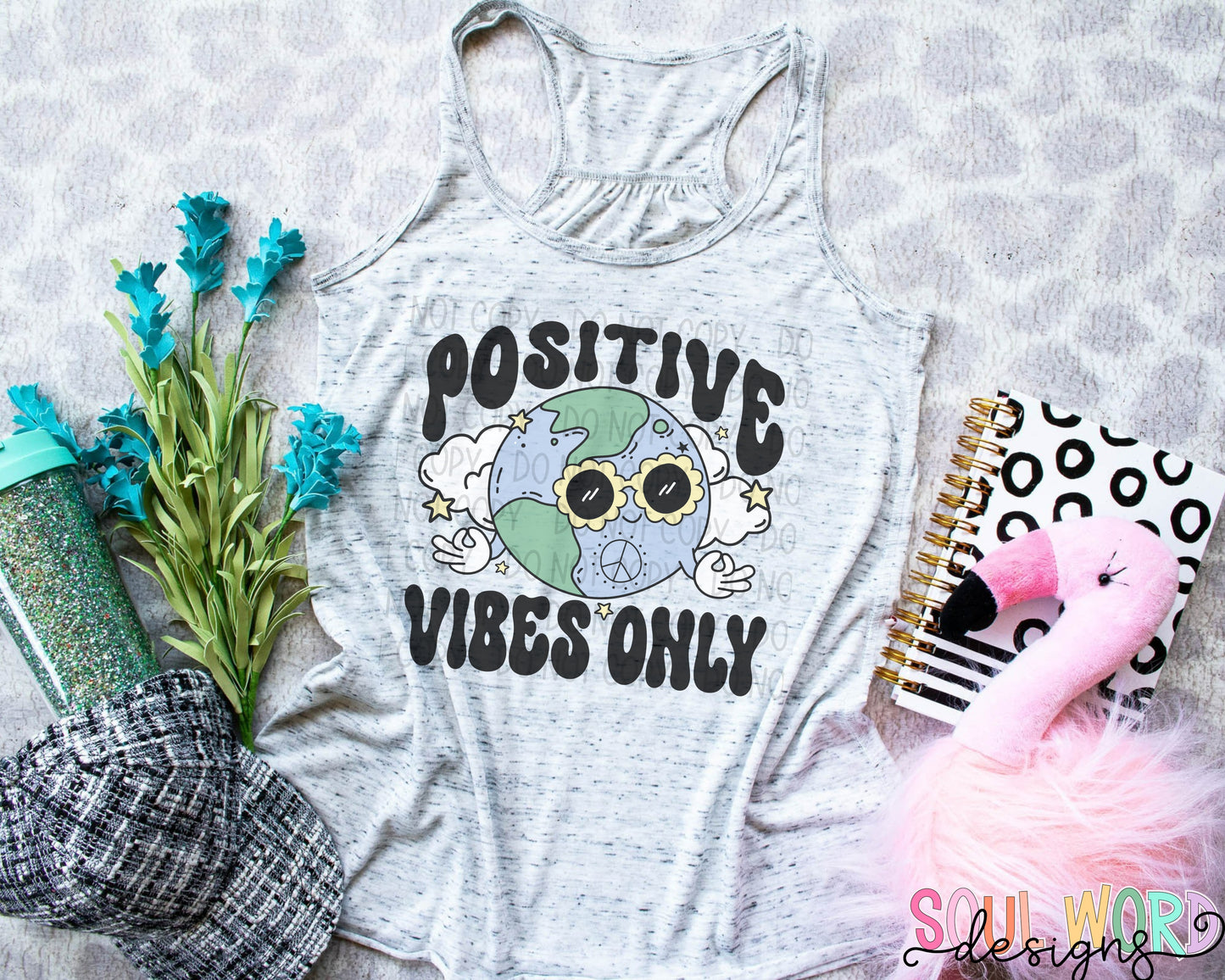 Positive vibes only
