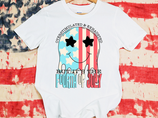 Overstimulated & Exhausted But It's The Fourth Of July