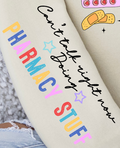 Busy Doing Pharmacy Stuff SLEEVE