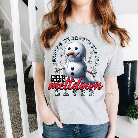 Over Stimulated Meltdown Snowman-DTF Transfer