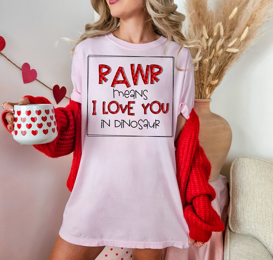 Rawr Means I Love You In Dinosaur Red