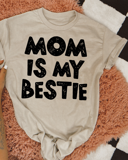 Mom Is My Bestie