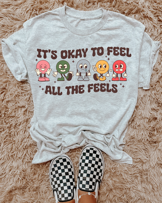 Its Okay To Feel All The Feels