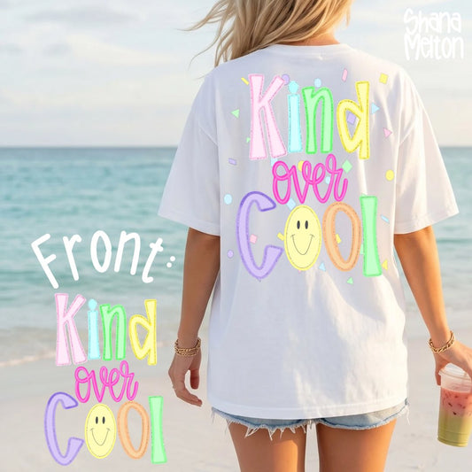 Kind Over Cool - BACK