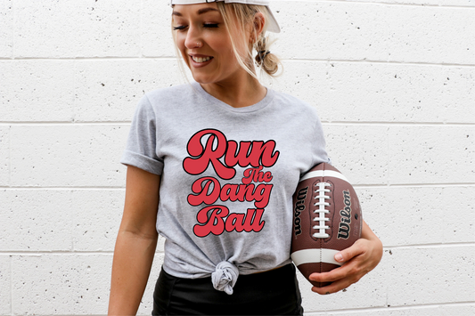 Run The Dang Ball