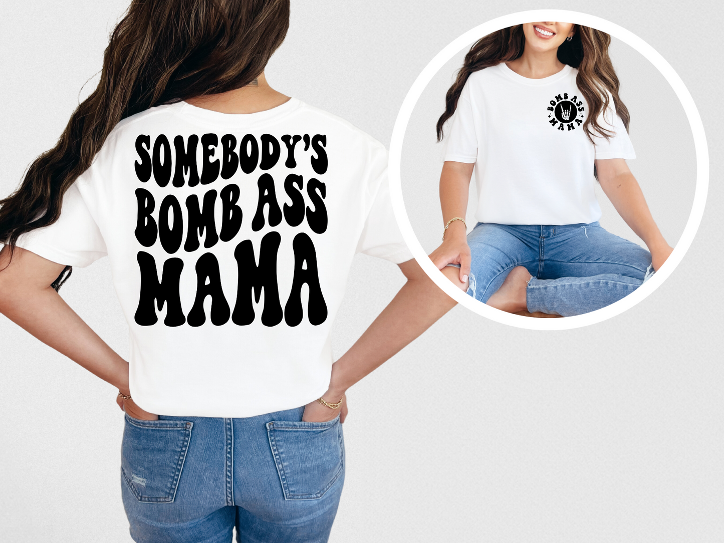 Somebody's bomb ass mama (back)
