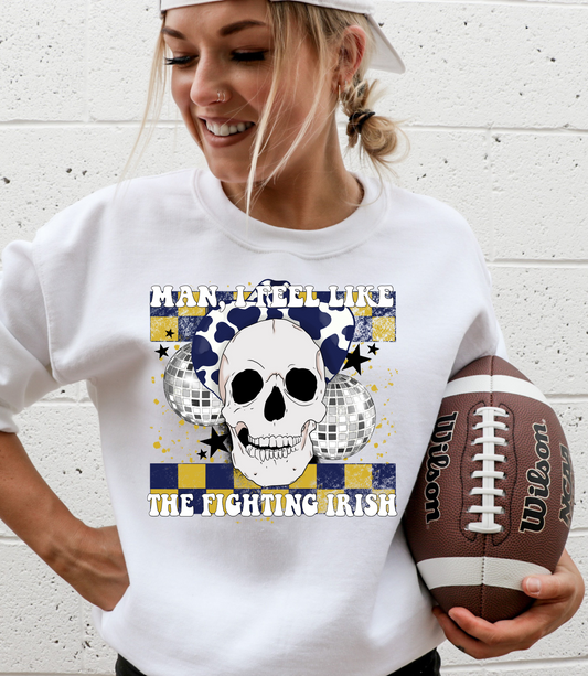 Man I feel like the Fighting Irish