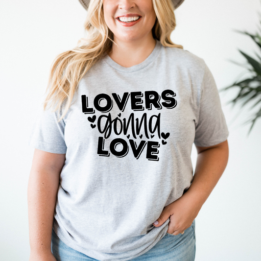 Lovers Gonna Love BLACK- DTF Transfer