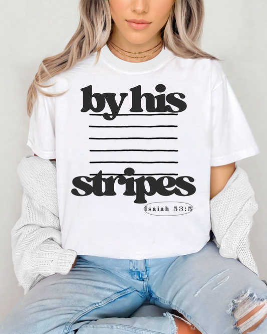 By His Stripes