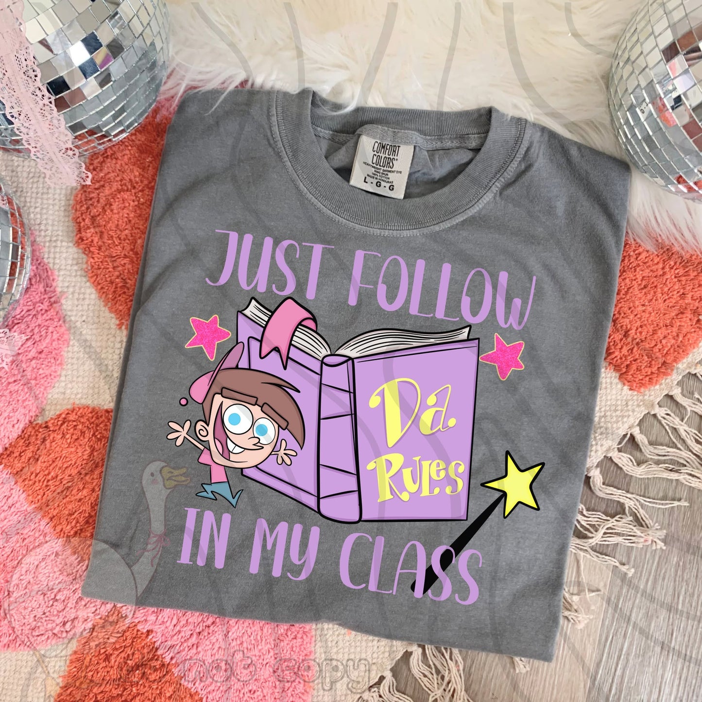 Just Follow Da Rules In My Class