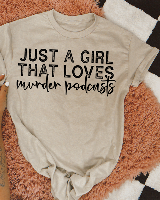 Just A Girl That Loves Murder Podcasts
