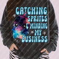 Catching Sprites & Minding My Business