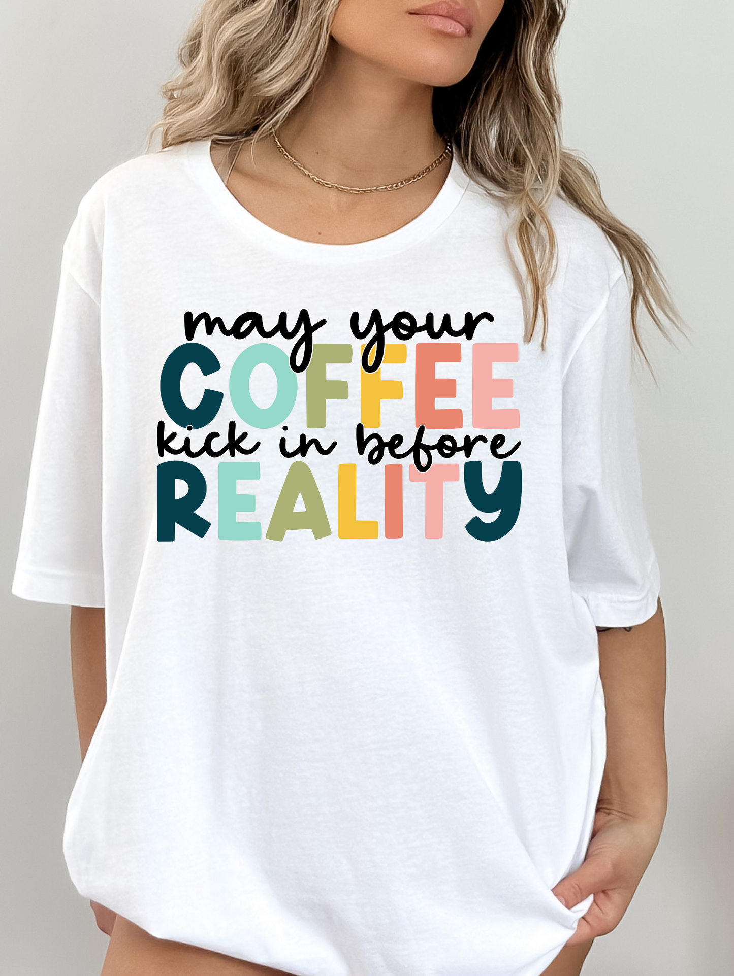 May your coffee kick in before reality