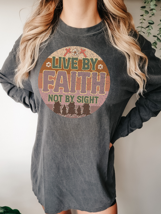 Live by faith not by sight