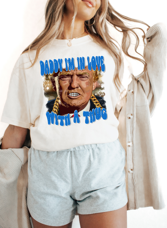 Daddy Im in Love with a thug