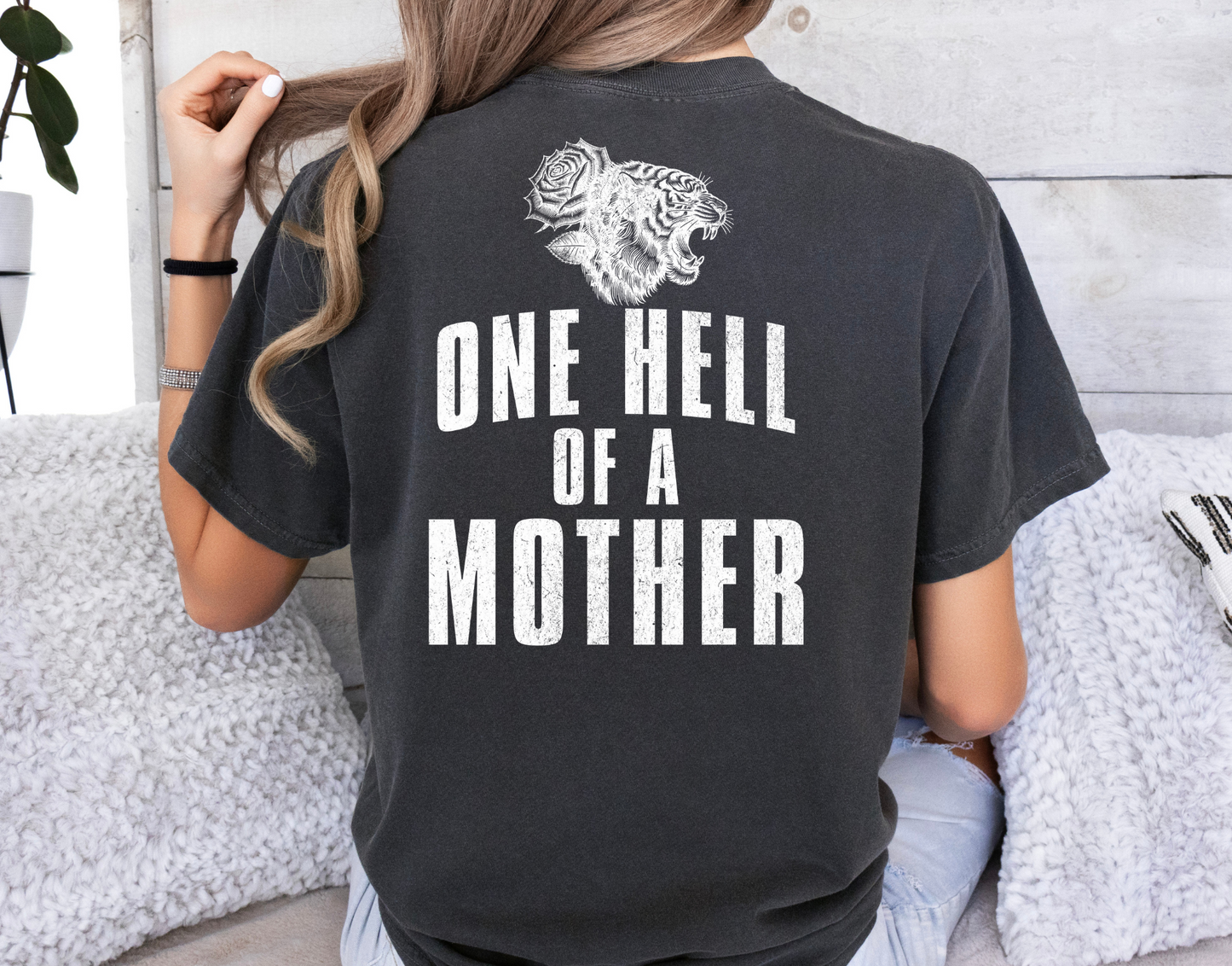 One Hell Of A Mother White BACK