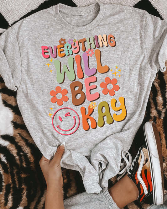 Everything Will Be Okay