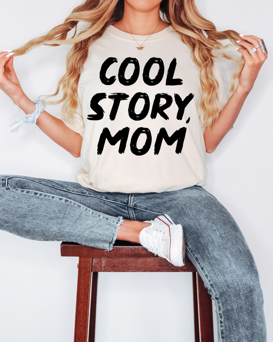 Cool Story, Mom