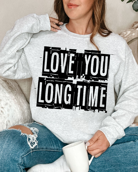 Love You Long Time