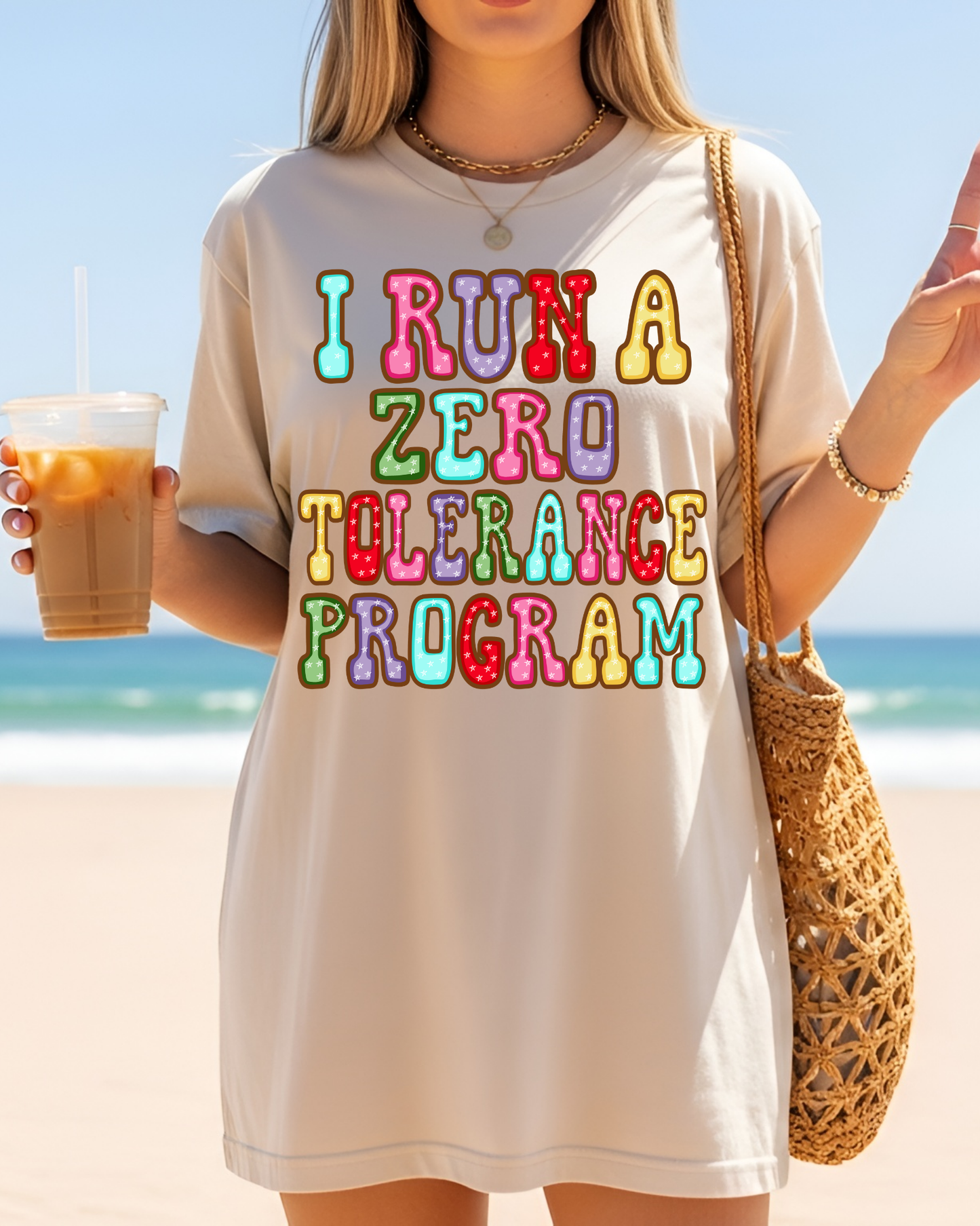 I Run A Zero Tolerance Program