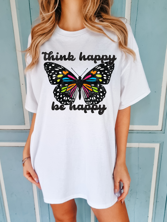 Think Happy Be Happy Butterfly