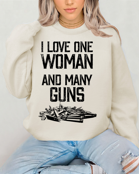 I love one woman and many guns