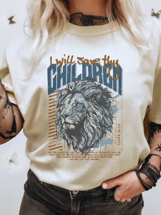 I Will Save Thy Children