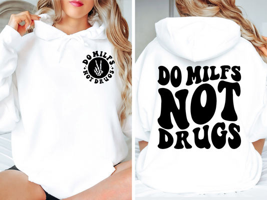 Do MILFS Not Drugs- FRONT