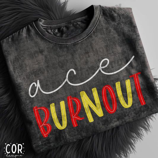 Ace Burnout