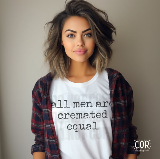 All Men Are Cremated Equal