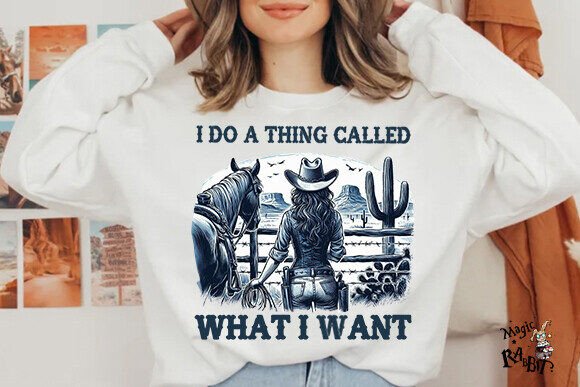 I Do A Thing Called What I Want