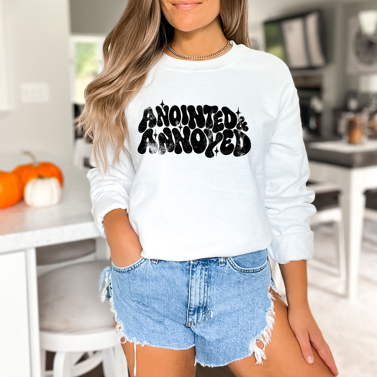 Anointed & Annoyed