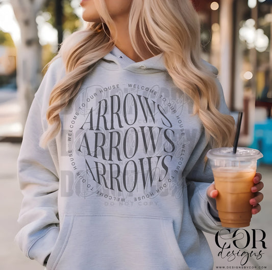 Welcome to our house Arrows