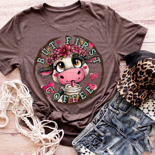 BUT FIRST COFFEE COW