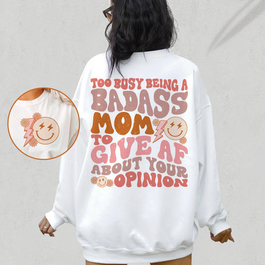 Too busy being a badass mom-back