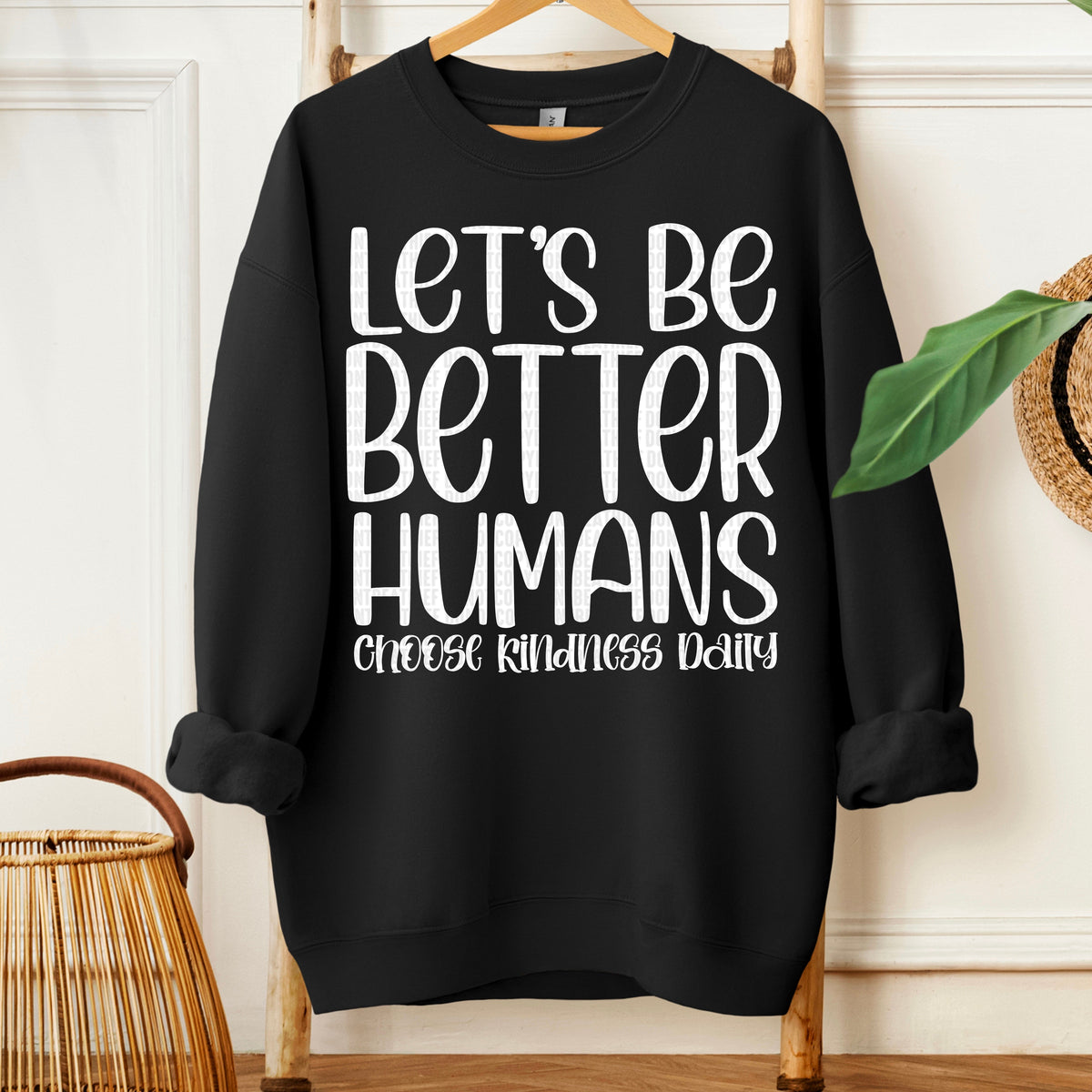 BETTER HUMANS