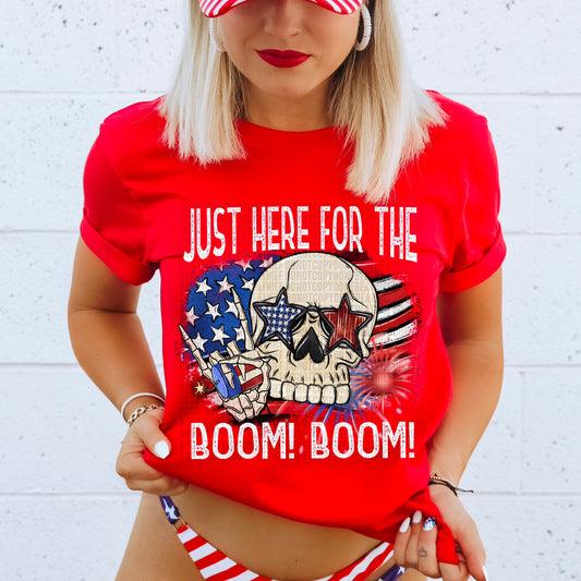 Just Here for The Boom WHITE - DTF Transfer