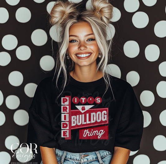 Its A Bulldog Pride Thing