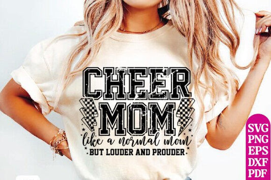 Cheer Mom Like A Normal Mom But Louder & Prouder Black
