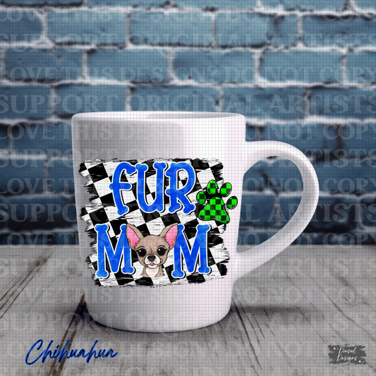 Fur Mom-Blue Chihuahua