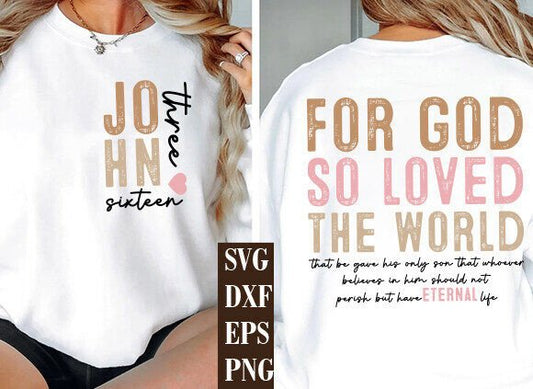 For god so loved the world John 3:16 (Front)