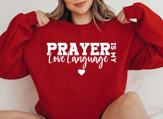 Prayer is my love language