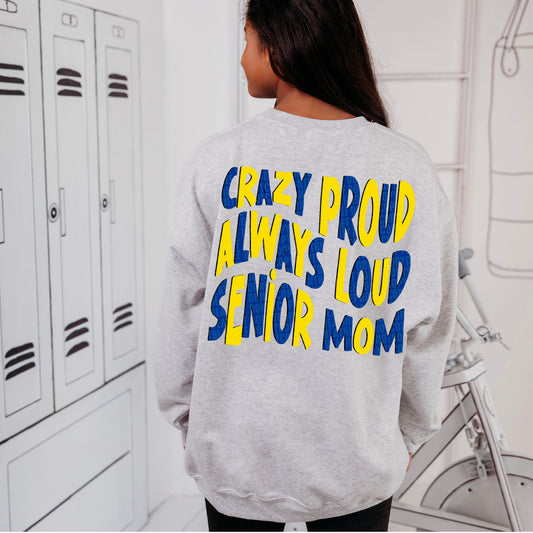 Loud Proud Senior Mom (ROYAL/YEL) - DTF Transfer