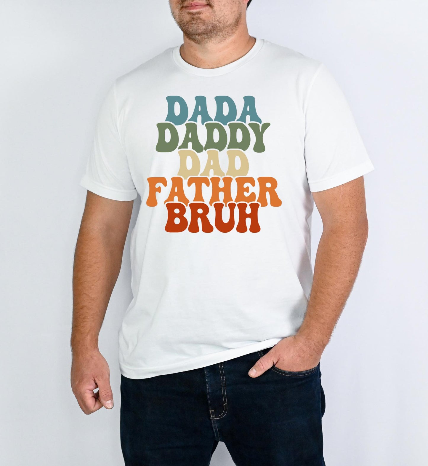 Dada Daddy Dad Father Bruh
