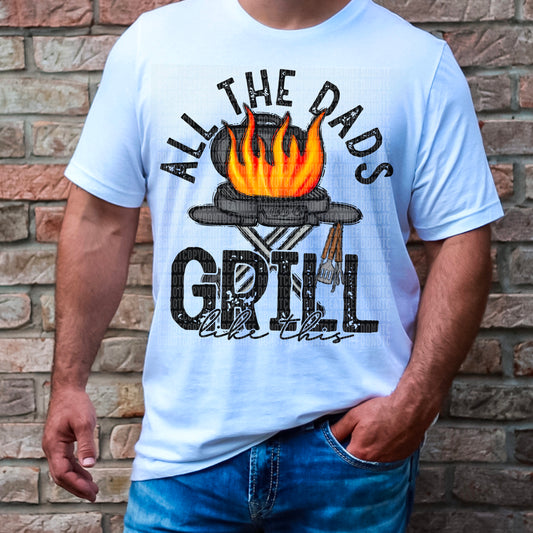 Dad's Grill Like This COLOR- DTF Print
